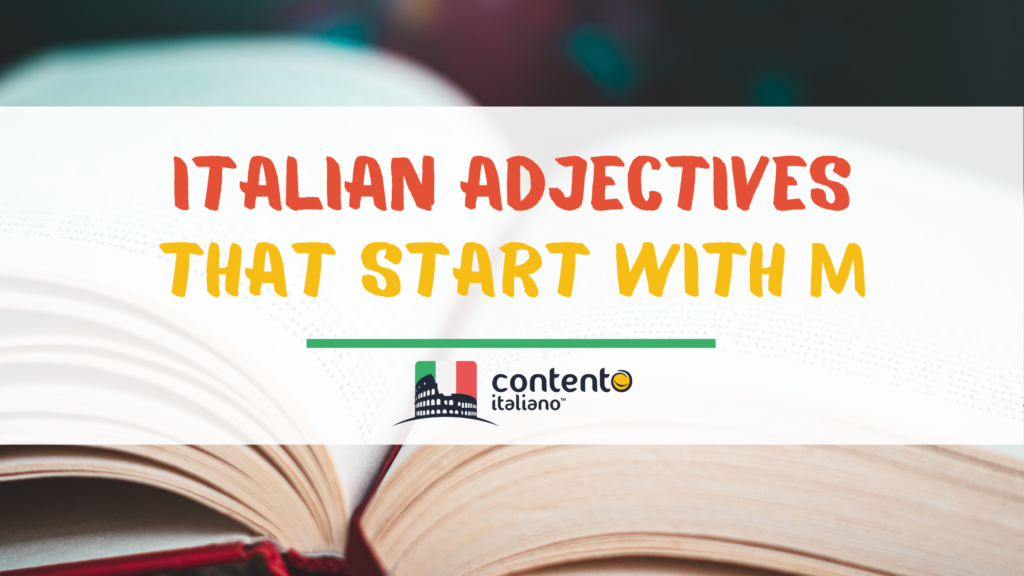 Article banner for Italian adjectives that start with m