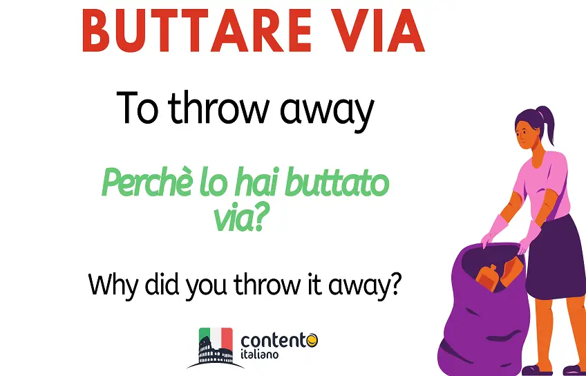 Italian phrasal verb buttare via